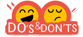 do's and don'ts do's and don'ts